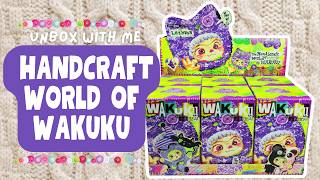 UNBOX WITH ME! The Handcraft World of Wakuku Blind Boxes!