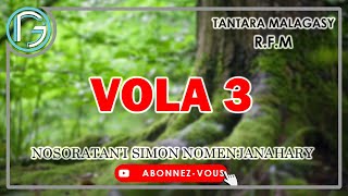 EXTRAIT VOLA 3 || TANTARA MALAGASY [R.F.M]