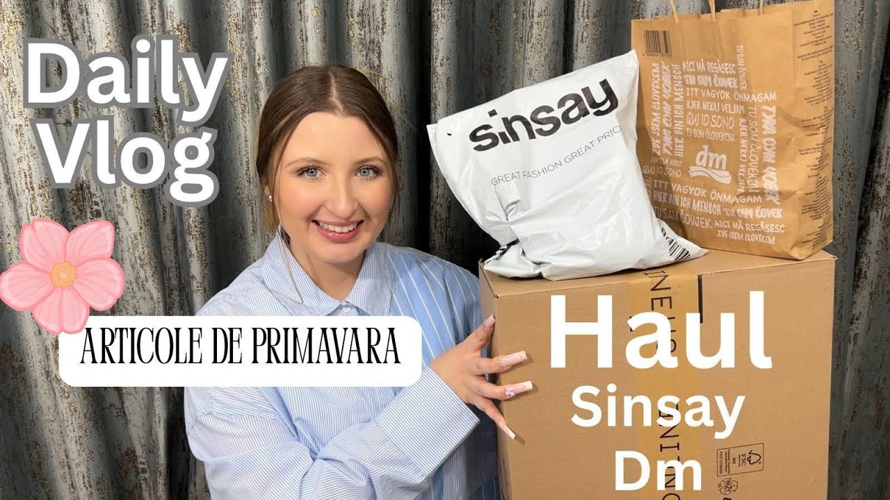 Daily Vlog | Haul Sinsay | Haul Dm | O rețetă simplă și sănătoasă