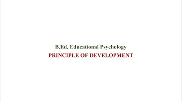 Childhood and Adolescence. Chapter 01. Video 03. Principles of Development