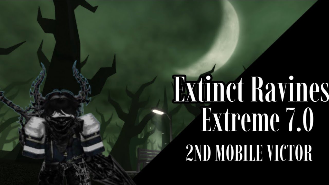 FEU: Extinct Ravines [Extreme 7.05] (2ND MOBILE VICTOR) - YouTube