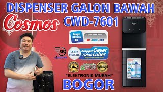 SB Elektronik Bogor Ko Ahen Review DISPENSER COSMOS CWD7601 Galon Bawah yang bukan KalengKaleng