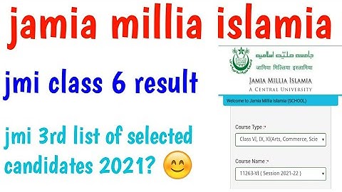jmi result 2021/ jamia result list of selected candidates 2021/ jmi result / study and knowledge /