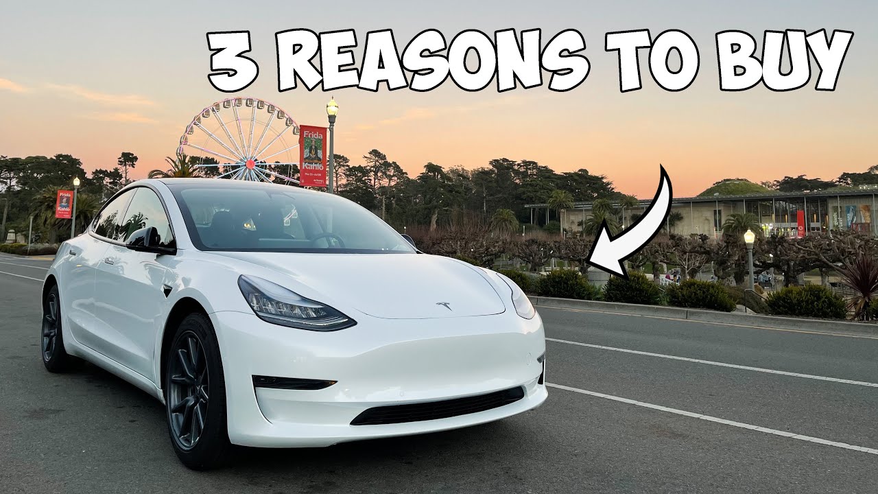 3 Reasons Why You MUST Buy a Tesla Model 3 in 2021 - YouTube