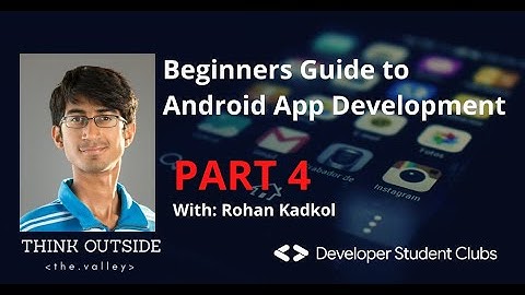 Beginners Guide to Android App Development: Part 4