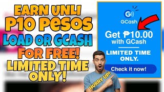 Libreng Unli P10- P1200 Pesos Load or Gcash| Make money Online with Proof of Payment! Limited Only