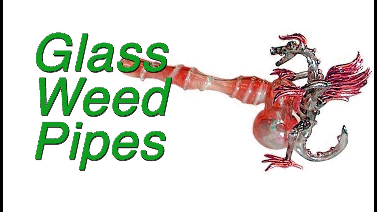 Glass Weed Pipes