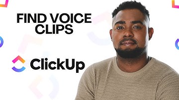 How to Find Voice Clips in ClickUp | Locate Audio Messages & Recordings Fast