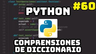 ✅ Python Course: Dictionary Comprehensions in Python 🕮 #60