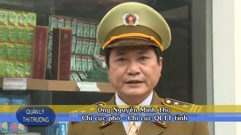 Chuyên mục QLTT tháng 01/2016 Chi cục Quản lý thị trường Nghệ An