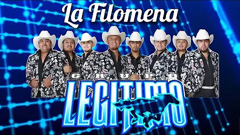 Grupo Legitimo - La Filomena [ En Vivo 2020 ]