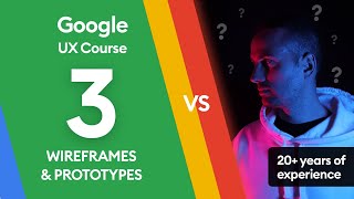 How to make Low-fidelity wireframes and prototypes? Google UX Course review part 3