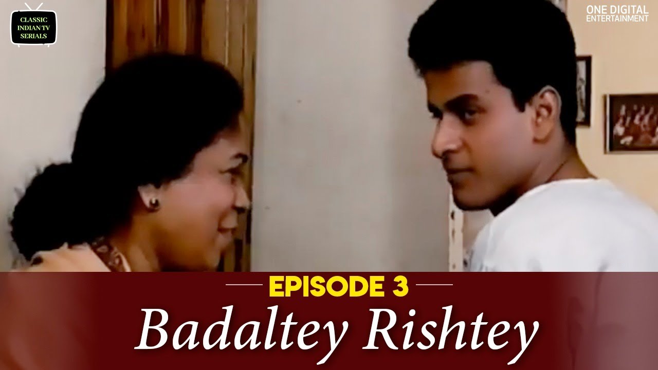 Badaltey Rishtey | Episode 03 | Manoj Bajpayee | Classic Indian TV Serials