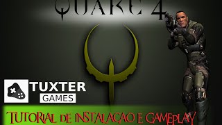 Tutorial e game play quake 4 no Linux  How to Quake 4 on Linux