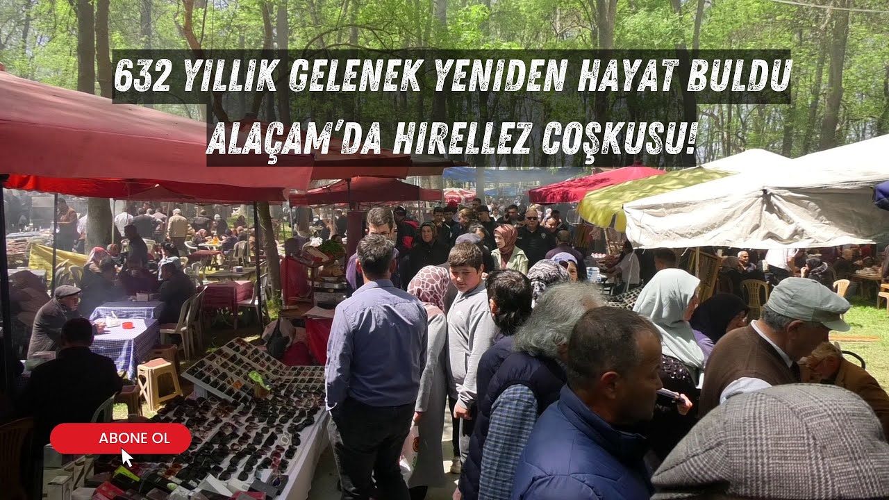 632 Yıllık Gelenek Yeniden Hayat Buldu Alaçam’da Hıdırellez Coşkusu!