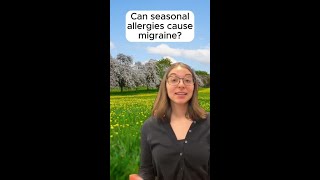 Can Seasonal Allergies Cause Migraine?