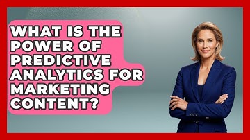 What Is The Power Of Predictive Analytics For Marketing Content? - Modern Marketing Moves