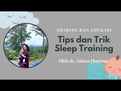 Tips dan Trik Sukses Sleep Training Oleh dr. Anissa | Sharing dan Edukasi