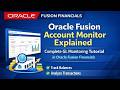 Oracle Fusion Account Monitor Explained | Complete GL Monitoring Tutorial in Oracle Fusion