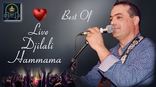 Djilali Hammama ⵣ En Live ♫ ( Best Of Des Meilleur Chanson )-[ BY DJ Red Max ] ⵣᴼᴿᴵᴳᴵᴻᴬᴸ