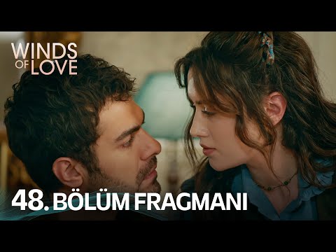 Rüzgarlı Tepe 48. Bölüm Fragmanı | Winds of Love Episode 48 Promo