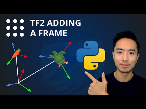 ROS2 tf2 Tutorial - Adding a Frame Python