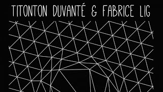 Titonton Duvanté , Fabrice Lig - In The Hood