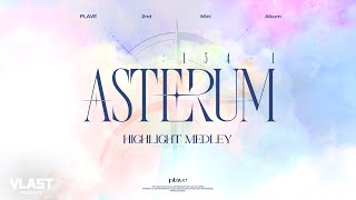 PLAVE(플레이브) 2nd Mini Album 'ASTERUM : 134-1' Highlight Medley