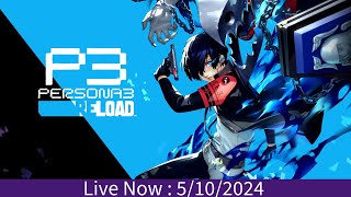 Persona 3 Reload : I forgot what we were doing