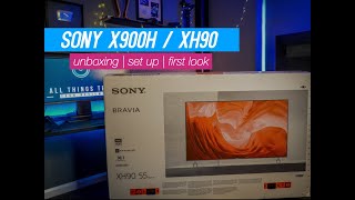 SONY X900H / XH90 Unboxing, Set Up & First Look - LCD TV of The Year?