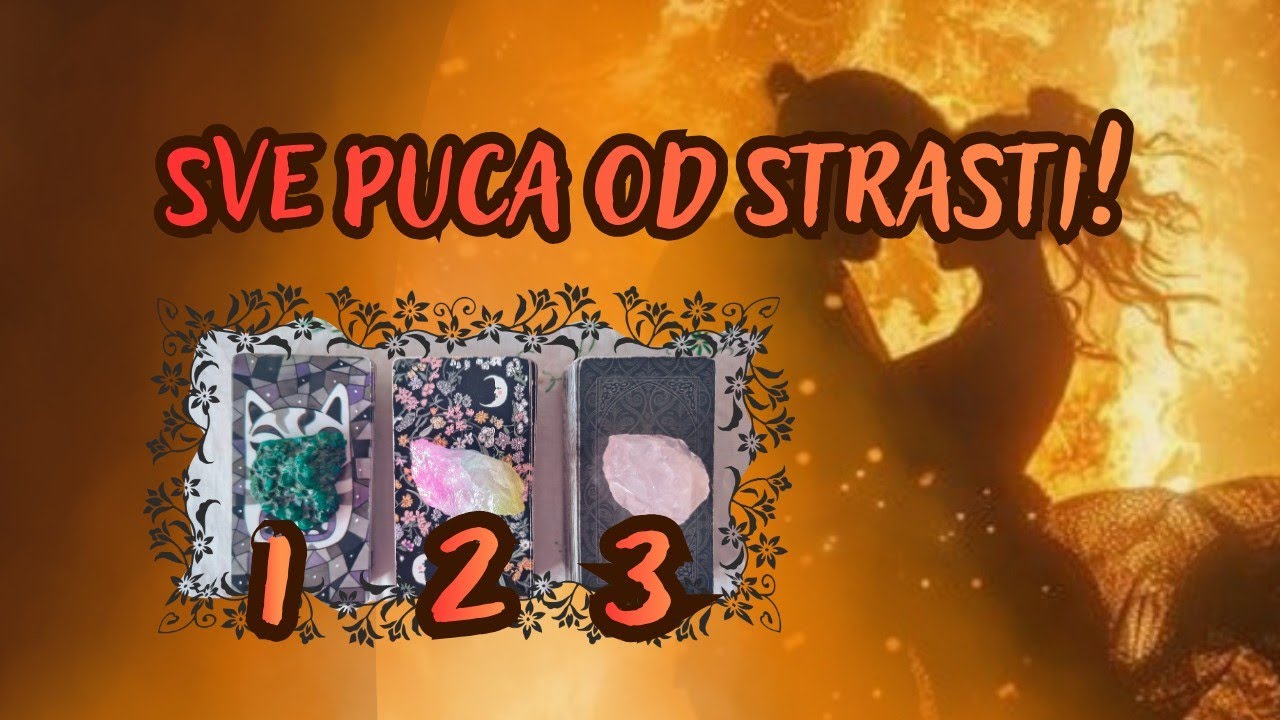 Sve Puca od Strasti!🔥Ko više ne može da Izdrži i Impulsivno kreće ka Vama?❤️ Izaberi Kartu Tarot 