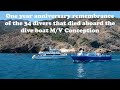 One year anniversary remembrance of the 34 divers that died aboard the dive boat mv conception