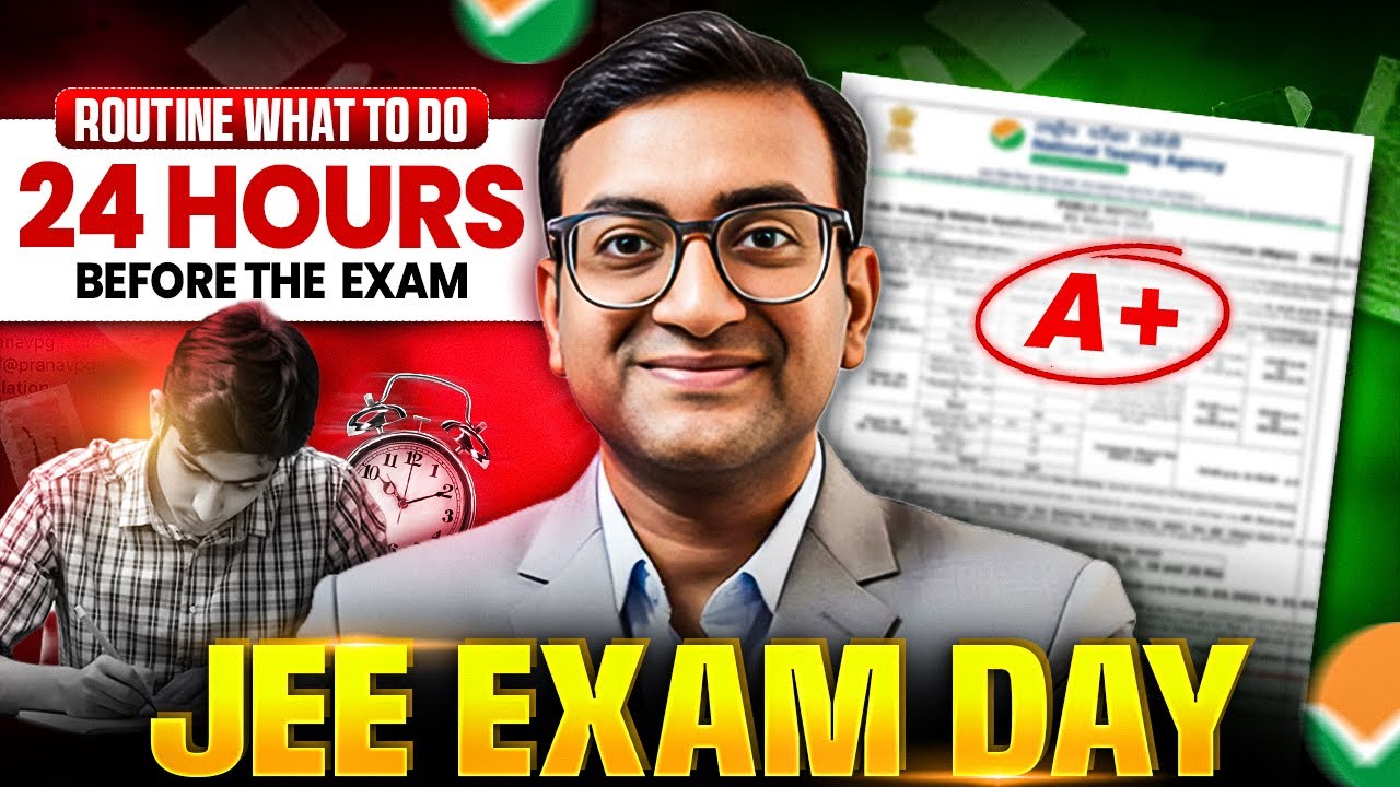 Last 24 Hours Before JEE 😱🔥| Complete Exam Day Plan - YouTube