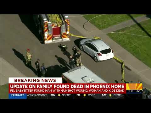 BREAKING - Babysitter found family dead inside Phoenix home