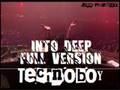 Technoboy - Into Deep (Original Mix) FULL VERSION