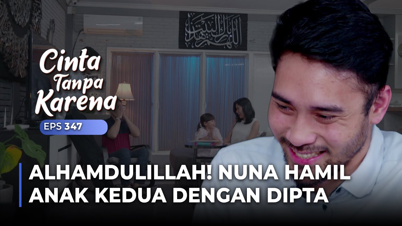 NUNA HAMIL LAGI! Akhirnya Doa Sava & Dipta Diijabah | CINTA TANPA KARENA | EPS 347 (2/5)