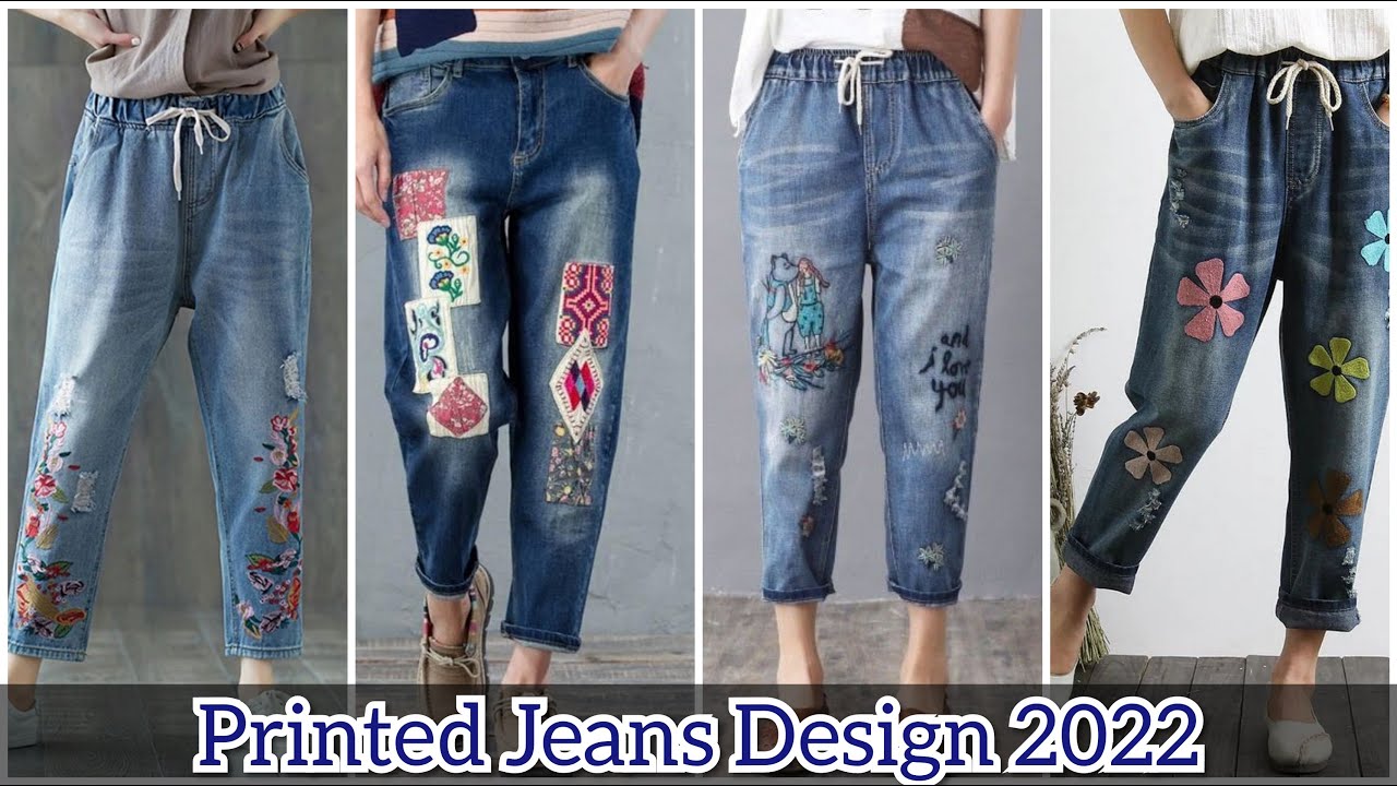 Trendy Printed Jeans Design 2022 