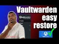 Restore Vaultwarden password database from backup. Easy!
