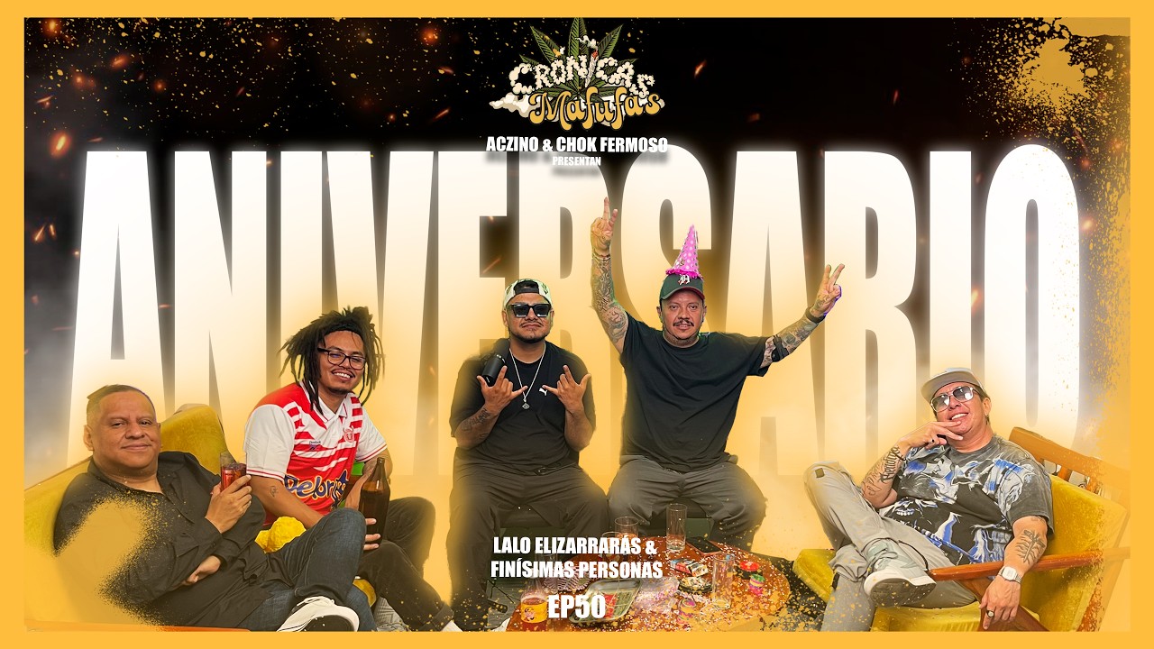 Crónica #50 — Lalo Elizarrarás, Gianni Pex y Rulo Matías: Aniversario