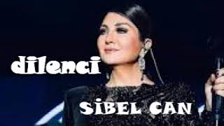 Si̇bel Can Di̇lenci̇ 🎶