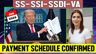BREAKING: August 2026 Payment Schedule for Seniors—SS, SSI, SSDI All Dates Confirmed