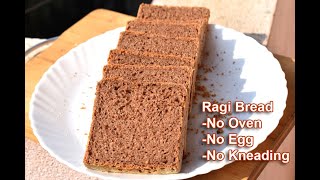 Ragi bread | Finger millet bread-Homemade, No oven, No egg, No kneading-Best for sandwich