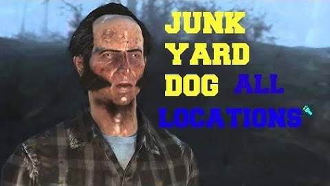 Fallout 4 HOW TO FIND JUNKYARD DOG ALL LOCATIONS