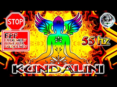 EXTREMELY POWERFUL FREQUENCY Meditation Music 55hz KUNDALINI STIMULATION (JUST USE ONE TIME P/DAY)