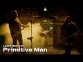 Ref:F1E50l2Ttx4 Primitive man on audiotree live (full session)