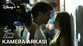 Bize Bi'şey Olmaz | Kamera Arkası | Disney+ Türkiye