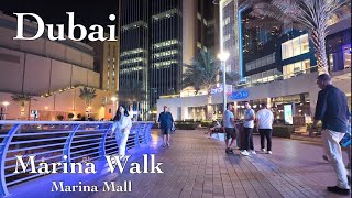 Dubai 4K 🇦🇪| Dubai Marina walk & Marina Mall Walking Tour 