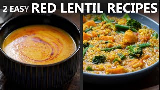 2 Easy RED LENTIL RECIPES for a Vegetarian and Vegan Diet | Easy Lentil Recipe image