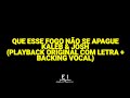 Que Esse Fogo Não Se Apague - Kaleb & Josh (Playback Original Com Letra + Backing Vocal)