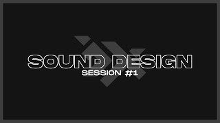 JyoHx - Sound Design Session #1